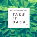 Rash Sanchez & Will Pall - Take It Back