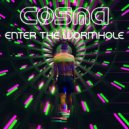Cosma (US) - Enter the Wormhole (Original Mix)