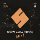 Teken & Avila & Tatsch - Girl