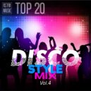 RS\'FM Music - Disco Style Mix Vol.4 ()