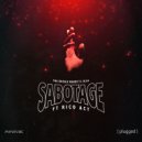Tha Boogie Bandit & JILLA & Rico Act - Sabotage (feat. Rico Act)