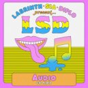 LSD feat. Sia, Diplo & Labrinth - Audio