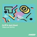 DJ PP & Jack Mood - Make Love, Not War