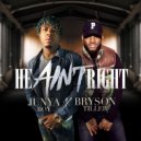 Junya Boy & Bryson Tiller - He Ain't Right (feat. Bryson Tiller)