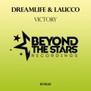 Dreamlife & Laucco - Victory (Original Mix)