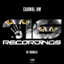 Caamal AM - Be Yourself