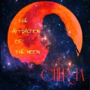 CHER-TA - THE ATTRACTION OF THE MOON