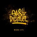 GashDemet - All I Do Is Work (That Body)