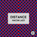 Nacim Ladj - Distance