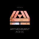 Art Movement - ACID DC