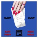 Katy Perry, Nicki Minaj - Swish Swish