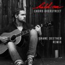 Chord Overstreet - Hold On (Shane Deether Extended Remix)