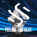 Rieffel - Feeling this beat