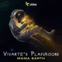 Vivante׳s Playground - Mama Earth