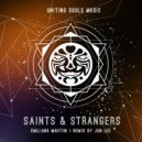 Emiliano Martini - Saints & Strangers