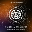 Emiliano Martini - Saints & Strangers (Dub)