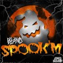 DJ BL3ND - Spook'm