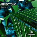 InfectDuo - You Fel (Original Mix)