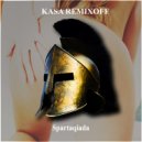 Kasa Remixoff - Spartaqiada