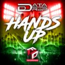 Data Drop - Hands Up