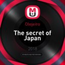 Olejeiro - The secret of Japan