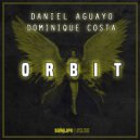 Daniel Aguayo & Dominique Costa - Orbit