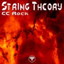 CC Rock - String Theory