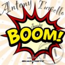 Antony Turiello - Sneaky Boom!