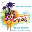 DJ Slava Light - ''CLUB MOVE'' 2018
