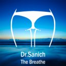Dr.Sanich - The Breathe (Moses V Remix)