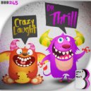 Dr. Thrill - Crazy Laught