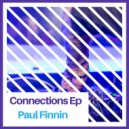 Paul Finnin - Connections