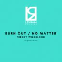 Freddy Wildblood - No Matter (Original Mix)