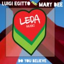 Luigi Egitto & Mary Dee - Do You Believe