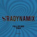 Yell Of Bee - Yoko