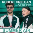 Robert Cristian Feat. Serena - Summer Air