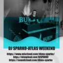 DJ SPARKO - ATLAS WEEKEND