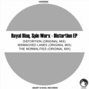 Royal Blaq & Spin Worx - Distortion