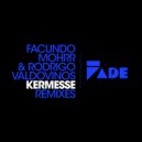 Facundo Mohrr & Rodrigo Valdovinos - Kermesse (John Debo Remix)