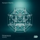 Kareem Martin - Dimensions (Original Mix)