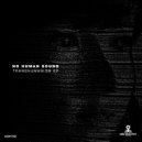 No Human Sound - FUM (Original Mix)