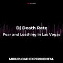 Dj Death Rate - Fear and Loathing in Las Vegas