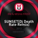 RM & MISHA FROST - SUNSET