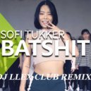 Sofi-Tukker - Batshit