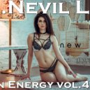 D.J.Nevil Life - Clean Energy vol.4 2018