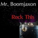 Mr. BoomJaXoN - I am robot