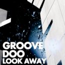 Groove Doo - Burn It Up