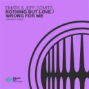 Jeff Ozmits & Emata - Wrong For Me