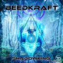 BeedKraft - Shadowking