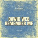 Dawid Web - Give Me The Right